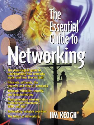 The Essential Guide to Networking 0130305480 Book Cover