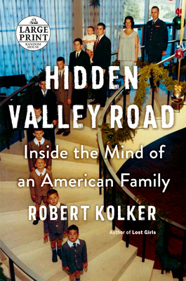 Hidden Valley Road: Inside the Mind of an Ameri... [Large Print] 0593341449 Book Cover