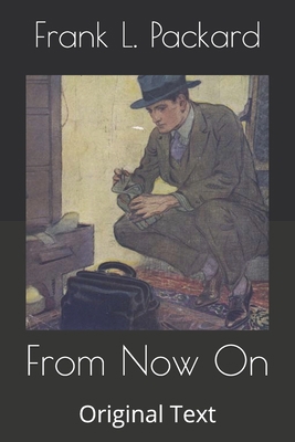 From Now On: Original Text B087637DPT Book Cover