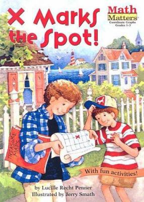 X Marks the Spot 0613535855 Book Cover