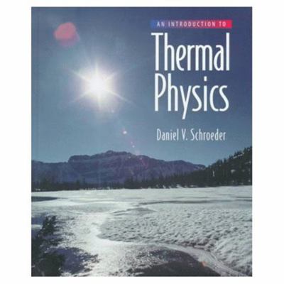 An Introduction to Thermal Physics 0201380277 Book Cover