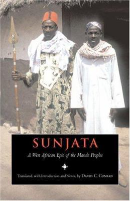 Sunjata: A West African Epic of the Mande Peoples 087220698X Book Cover