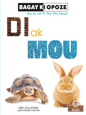 Di AK Mou (Hard and Soft) [Creoles and Pidgins] 1039622534 Book Cover