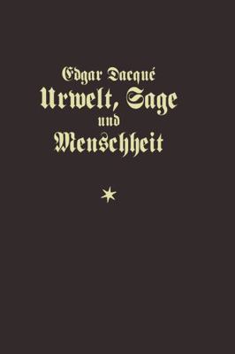 Urwelt, Sage Und Menschheit [German] 348675050X Book Cover