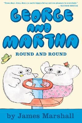 George and Martha: Round and Round Early Reader 0618985050 Book Cover