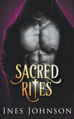 Sacred Rites B09MNWH5GR Book Cover