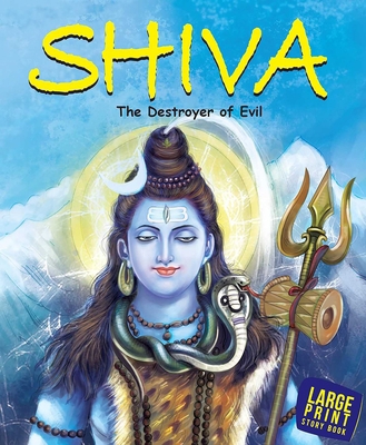 Shiva The Destroyer of Evil: Large Print 8187108371 Book Cover