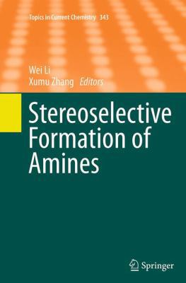 Stereoselective Formation of Amines 3662510464 Book Cover