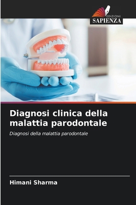 Diagnosi clinica della malattia parodontale [Italian] 6207616871 Book Cover