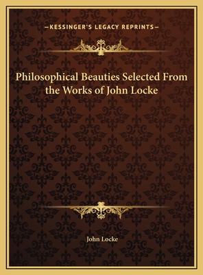 Philosophical Beauties Selected From the Works ... 1169749860 Book Cover
