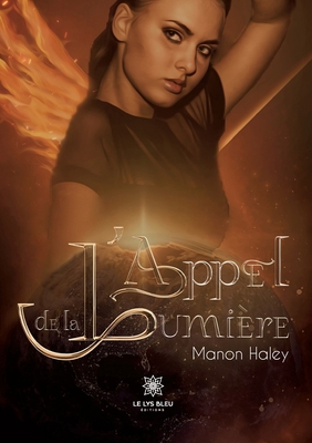 L'appel de la lumière [French] B0BZJDMM27 Book Cover