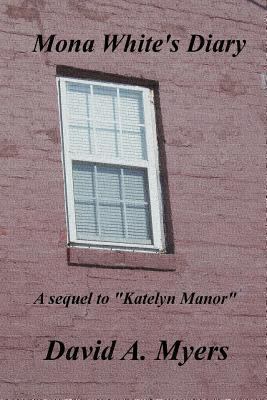 Mona White's Diary 130451031X Book Cover