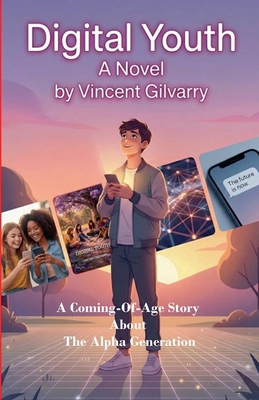 Digital Youth B0GYSCKB3X Book Cover