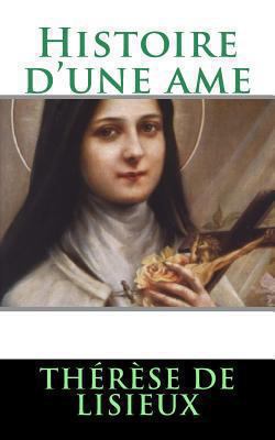 Histoire d'une ame [French] 1492226513 Book Cover