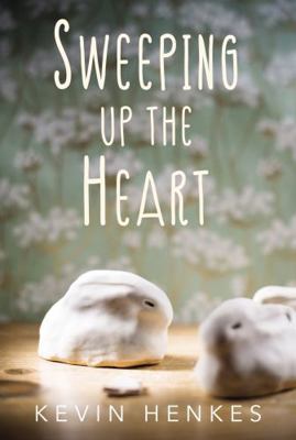 Sweeping Up the Heart 006285254X Book Cover