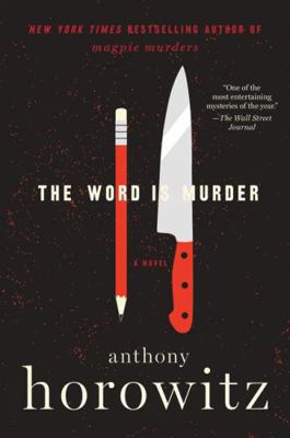 The Word is Murder: A Novel (A Hawthorne and Ho... 1443455504 Book Cover