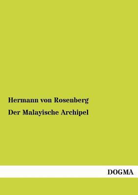 Der Malayische Archipel [German] 395454217X Book Cover