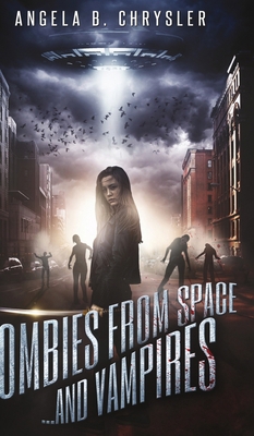 Zombies From Space, And Vampires 1715784154 Book Cover