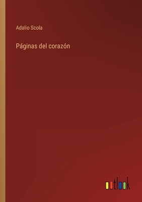 Páginas del corazón [Spanish] 3368119427 Book Cover