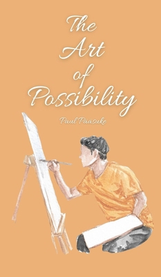 The Art of Possibility 9916876304 Book Cover