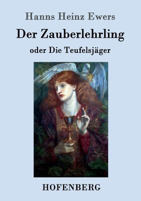Der Zauberlehrling: oder Die Teufelsjäger [German] 3861991721 Book Cover