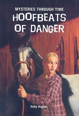 Hoofbeats of Danger 1607541777 Book Cover