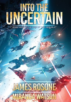 Into The Uncertain: Book Nine 1957634871 Book Cover