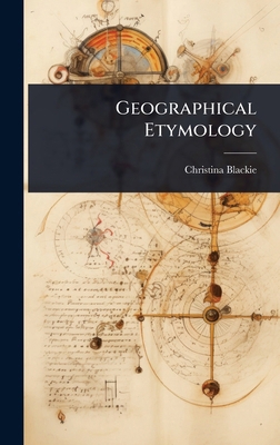 Geographical Etymology 1024438163 Book Cover