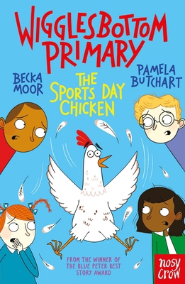 Wigglesbottom Primary: The Sports Day Chicken 183994076X Book Cover