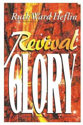 Revival Glory 1304256162 Book Cover