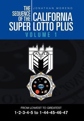 The Sequence of the California Super Lotto Plus... 1465309381 Book Cover