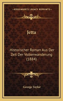 Jetta: Historischer Roman Aus Der Zeit Der Volk... [German] 1167967887 Book Cover