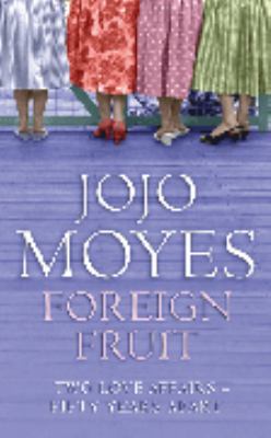 Foreign Fruit 0340819138 Book Cover