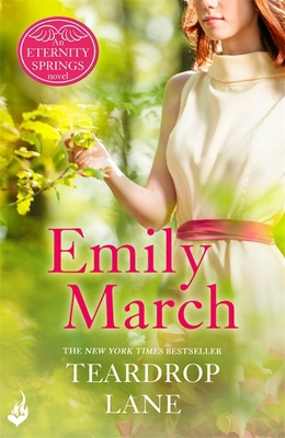 Teardrop Lane: Eternity Springs Book 9: A heart... 1472202074 Book Cover