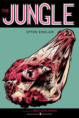 The Jungle: (Penguin Classics Deluxe Edition) 014303958X Book Cover