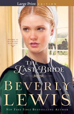 The Last Bride [Large Print] 076421201X Book Cover