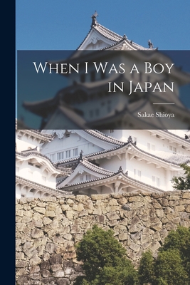 When I was a Boy in Japan 101788434X Book Cover