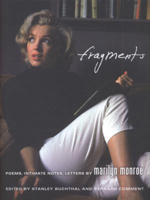 Marilyn Monroe: Fragments. Edited by Stanley Bu... 0007395345 Book Cover