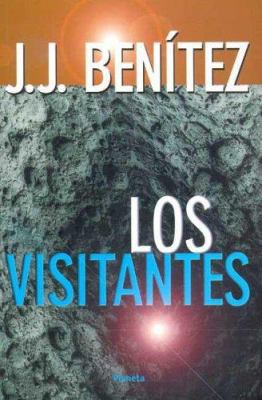 Los Visitantes (Spanish Edition) [Spanish] 9703701922 Book Cover
