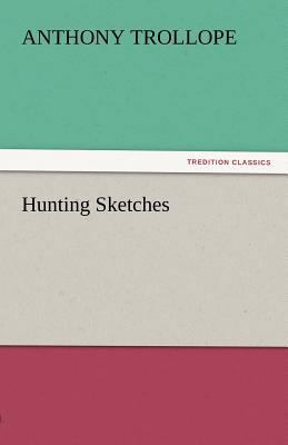 Hunting Sketches 3842438745 Book Cover