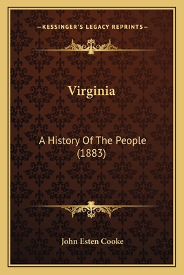 Virginia: A History Of The People (1883) 1165816660 Book Cover