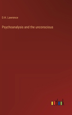 Psychoanalysis and the unconscious 3368920030 Book Cover