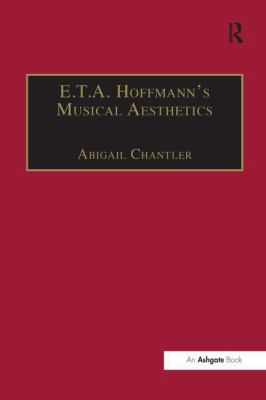 E.T.A. Hoffmann's Musical Aesthetics 1138253057 Book Cover