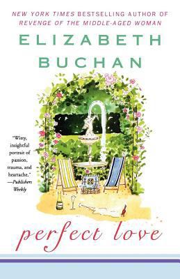 Perfect Love 0312324642 Book Cover
