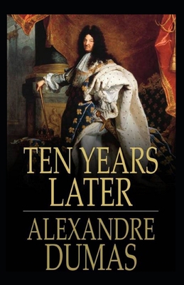 Ten Years Later Annotated B08QLMT6NX Book Cover