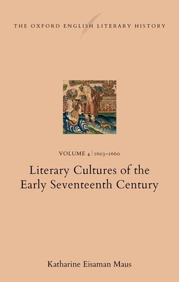 The Oxford English Literary History: Volume 4. ... 0198943326 Book Cover
