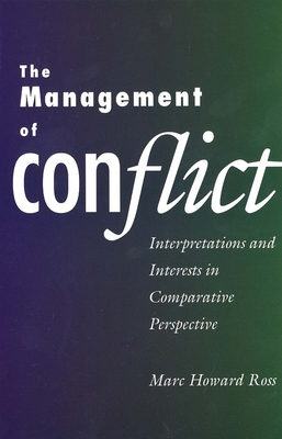 The Management of Conflict: Interpretations and... 0300065175 Book Cover