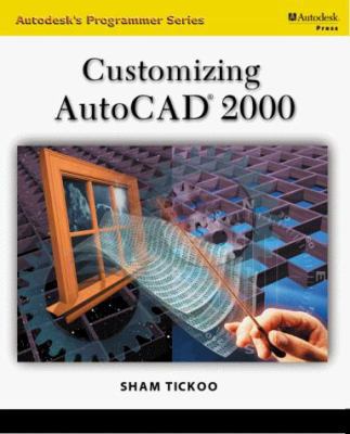 Customizing AutoCAD 2000 0766812405 Book Cover