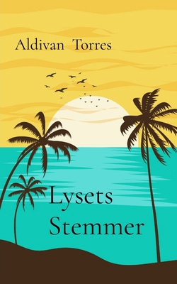Lysets Stemmer [Danish] 6597927664 Book Cover