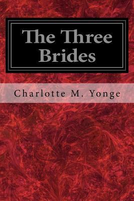 The Three Brides 154703128X Book Cover